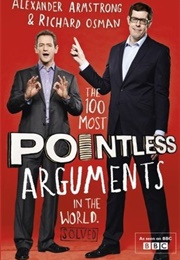 100 Most Pointless Arguments (Alexander Armstrong)