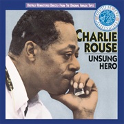 Charlie Rouse Unsung Hero