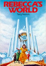 Rebecca's World, Journey to the Forbidden Planet (Terry Nation)