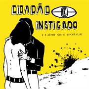 Cidadão Instigado – E O Método Túfo De Experiências (2005)