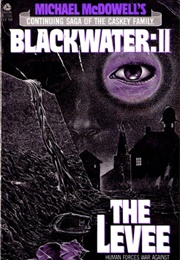 The Levee (Michael Mcdowell)