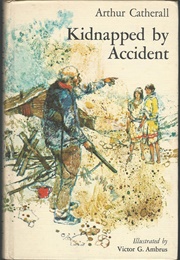 Kidnapped by Accident (Catherall)