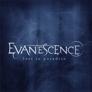 Evanescence - Lost in Paradise