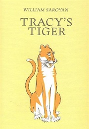 Tracy's Tiger (William Saroyan)