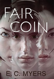 Fair Coin (E C Myers)