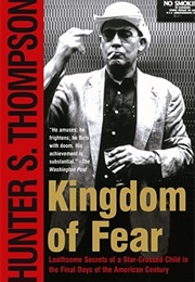 Kingdom of Fear (Hunter S. Thompson)