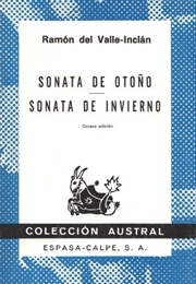 Sonata De Otoño/De Invierno (Ramón De Valle-Inclán)