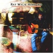 Ray Wylie Hubbard Crusaders of the Restless Knights