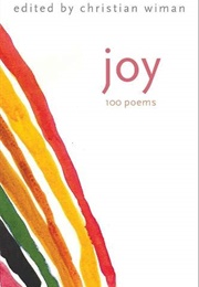 Joy: 100 Poems (Christian Wiman)