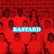 Bastard (Tyler, the Creator, 2009)