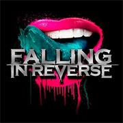 Sexy Drug - Falling in Reverse