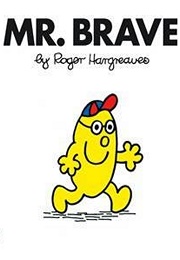 Mr. Brave (Roger Hargreaves)