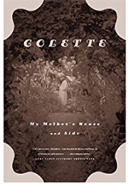 My Mother's House & Sido (Colette)