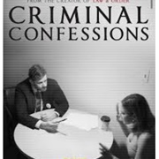 Criminal Confessions