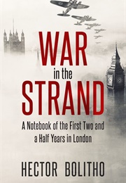 War in the Strand (Hector Bolitho)