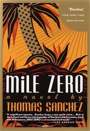 Mile Zero (Thomas Sanchez)