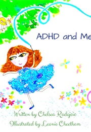 ADHD and Me (Chelsea Radojcic Dicicco)