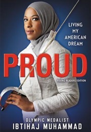 Proud: Living My American Dream (Ibtihaj Muhammad)