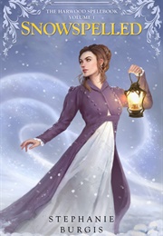 Snowspelled (Stephanie Burgis)