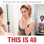 This Is 40 Soundtrack (Various Artists, 2012)