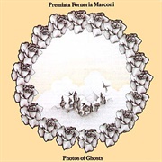 Premiata Forneria Marconi - Photos of Ghosts
