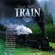 Various Artists - Great American Train Songs