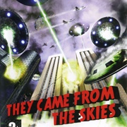 They Came From the Skies