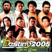 2005: NOAH Destiny