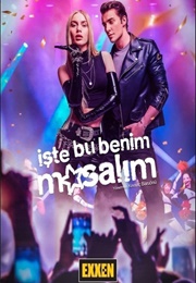 Iste Bu Benim Masalim (2021)