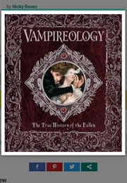 Vampierology : The True History of the Fallen Ones (Nicky Raven)