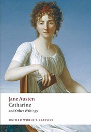 Catharine and Other Writings (Jane Austen)