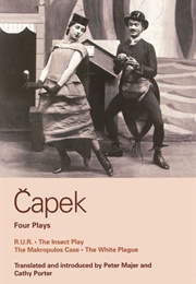 Capek Four Plays (Karel Čapek)