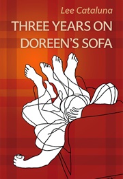 Three Years on Doreen's Sofa (Lee Cataluna)