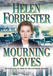 Mourning Doves (Helen Forrester)