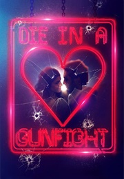 Die in a Gunfight (2021)