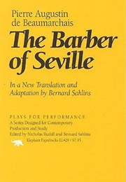 The Barber of Seville (Pierre-Augustin Caron De Beaumarchais)
