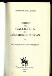 Histoire Des Galligènes (Charles-François Tiphaigne De La Roche)