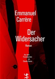 Der Widersacher (Emmanuel Carrère)