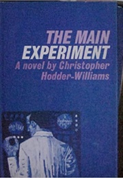 The Main Experiment (Hodder-Williams)