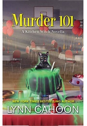 Murder 101 (Lynn Cahoon)
