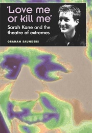 Love Me or Kill Me (Graham Saunders)
