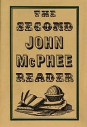 The Second John McPhee Reader (John McPhee)