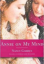 Annie on My Mind (Nancy Garden)