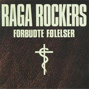 Forbudte Følelser - Raga Rockers (1988)