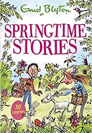 Springtime Stories (Enid Blyton)
