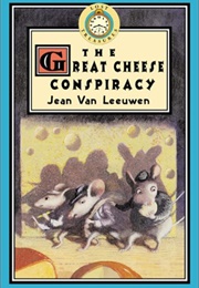The Great Cheese Conspiracy (Jean Van Leeuwen)