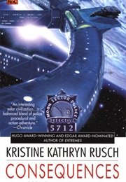 Consequences (Retrieval Artist #3) (Kristine Kathryn Rusch)