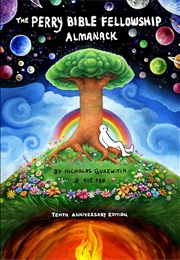 The Perry Bible Fellowship Almanack (10th Anniversary Edition) (Nicholas Gurewitch)