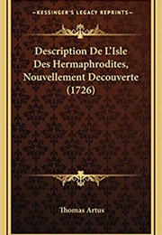 Description De L'isle Des Hermaphrodites (Thomas Artus)