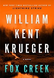 Fox Creek (William Kent Krueger)
